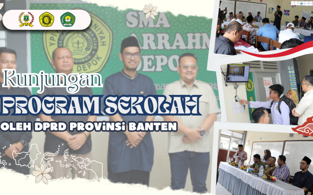 Komisi V DPRD Provinsi Banten Lakukan Kunjungan Kerja ke SMA Arrahman untuk Tinjau Digitalisasi Pendidikan Berbasis IT