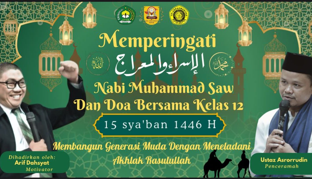 Meningkatkan Iman dan Motivasi: Kegiatan Isra Miraj serta Istighosah Bersama dengan Motivator Bapak Arif Dahsyat